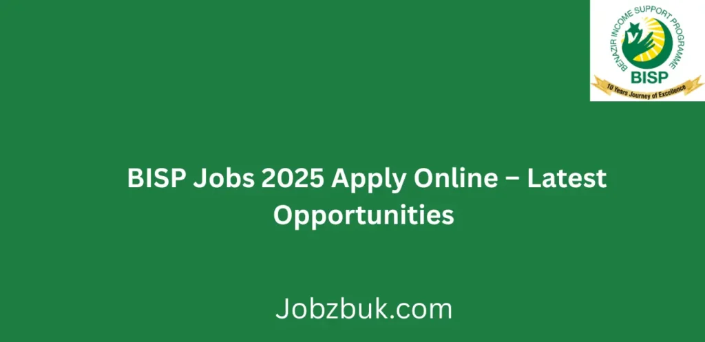 BISP Jobs 2025 Apply Online Latest Opportunities