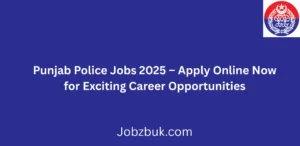 Punjab Police Jobs 2025 Apply Online Now Join Punjab Police Today