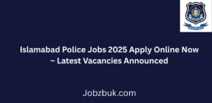 Islamabad Police Jobs 2025 Apply Online Now Latest Vacancies Announced